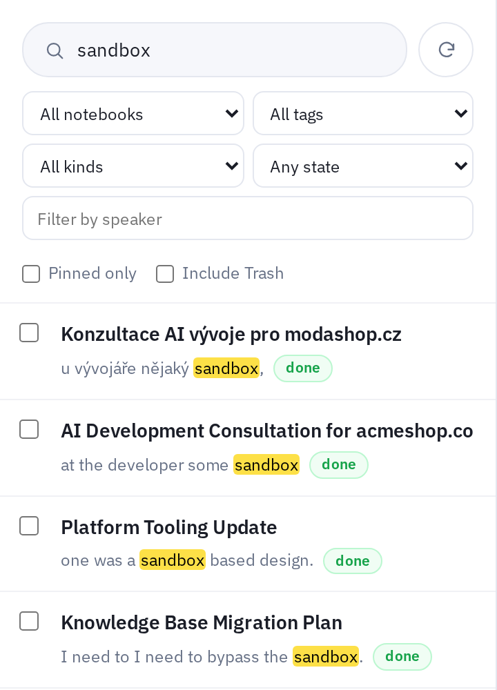Full-text search with highlighted matches inside transcripts and filters by notebook, tag, kind and speaker